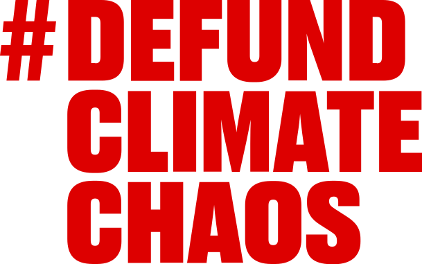 Defund Climate Chaos